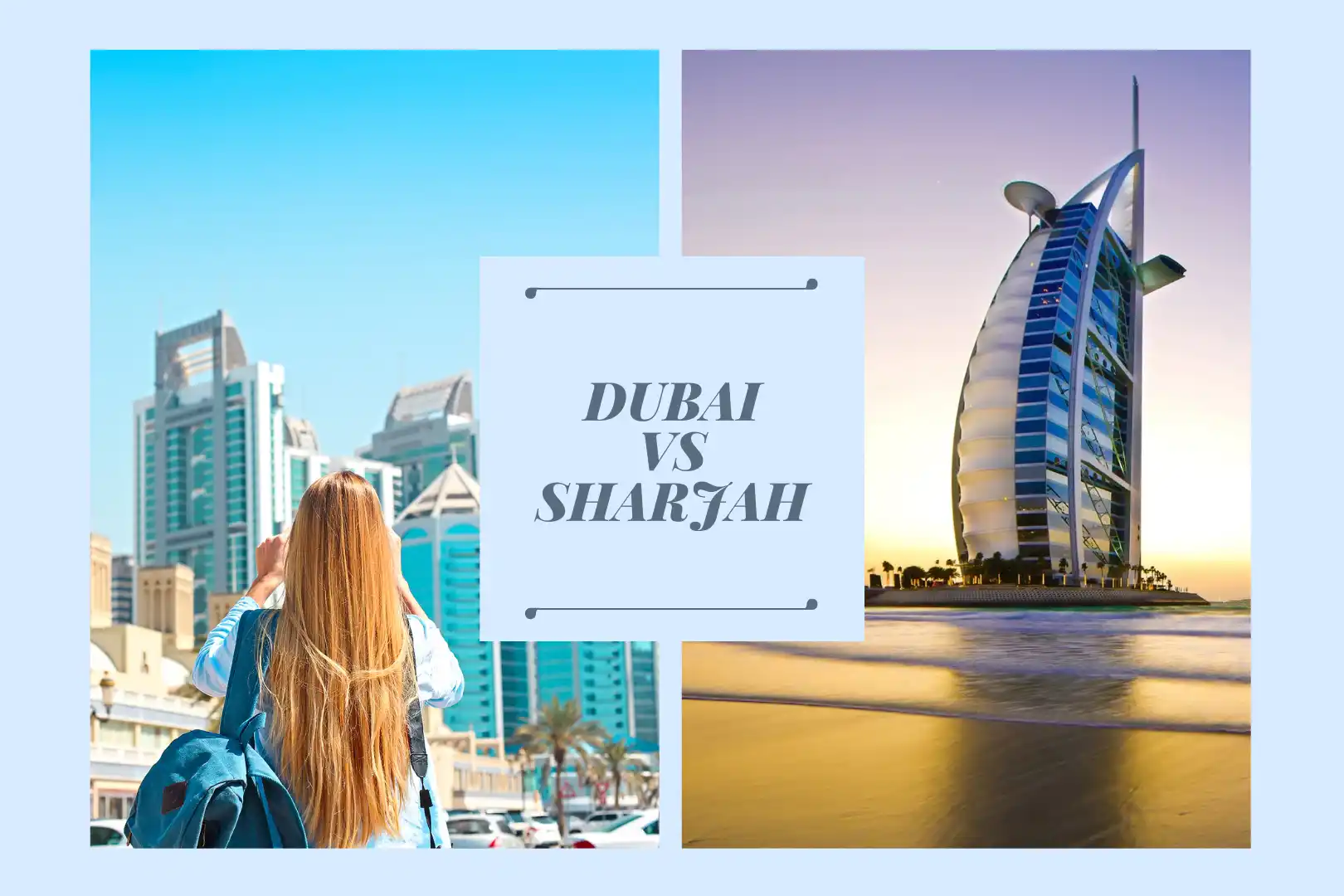 Sharjah vs Dubai: A Comparative Analysis for Real Estate Investment